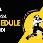 IPL 2024 Schedule in Hindi