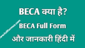 BECA Full Form in Hindi